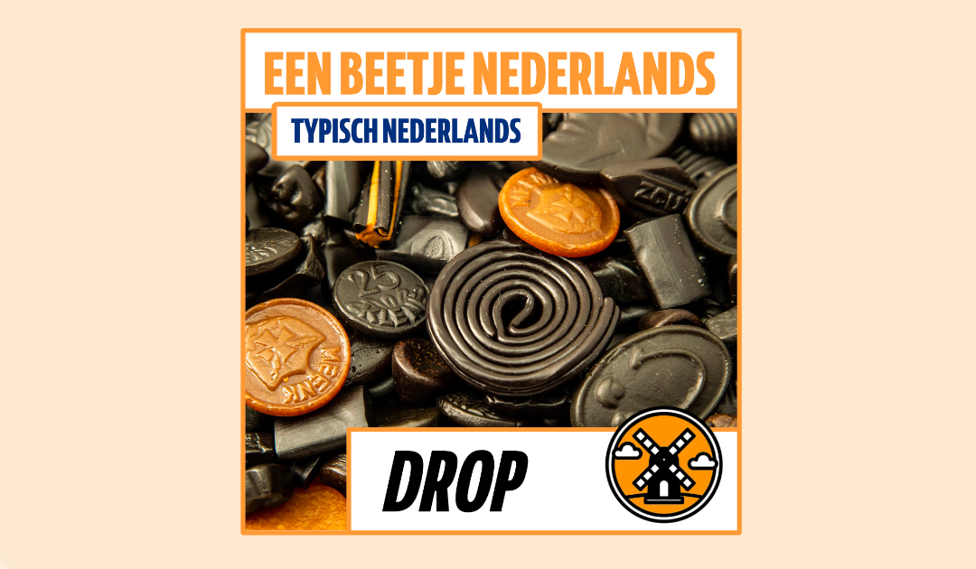 27 Typisch Nederlands Drop Een Beetje Nederlands Podcast